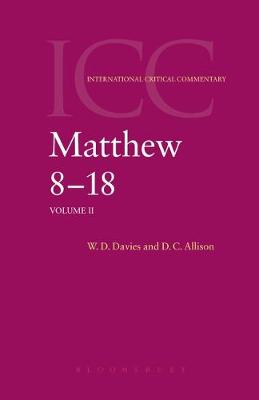 Matthew 8-18 Vol 2 International Critical Commentary (Hardback)