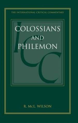 Colossians and Philemon ICC