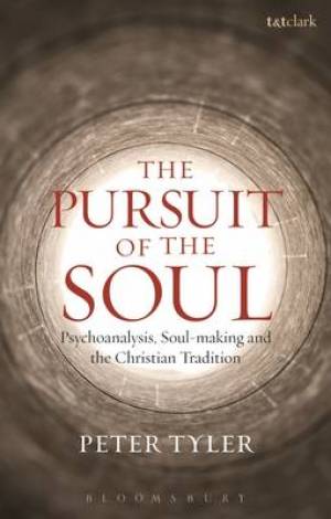 The Pursuit of the Soul By Dr Peter Tyler (Paperback) 9780567140777