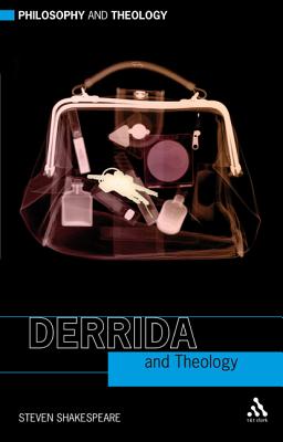 Derrida and Theology By Shakespeare Steven (Hardback) 9780567186645