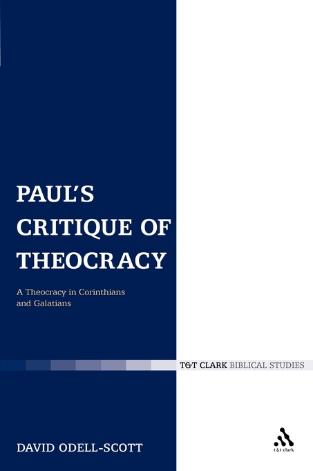 Paul's Critique of Theocracy By David Odell-Scott (Paperback)