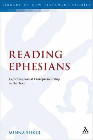 Reading Ephesians By Dr Minna Shkul (Hardback) 9780567287779