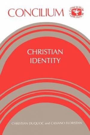 196 Christian Identity By DUQUOC C (Paperback) 9780567300768