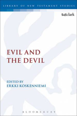 Evil and the Devil By Koskenniemi Erkki Fr Hlich Ida Frohlich Ida