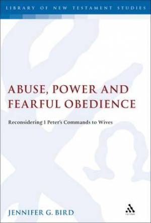 Abuse Power and Fearful Obedience (Hardback) 9780567427502