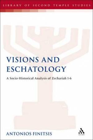 Visions and Eschatology