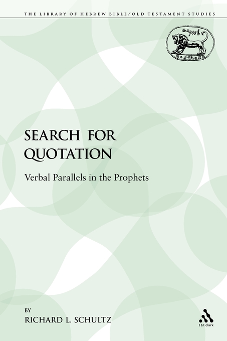 The Search for Quotation Verbal Parallels in the Prophets