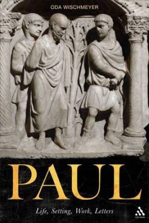 Paul By Professor Oda Wischmeyer (Paperback) 9780567630919