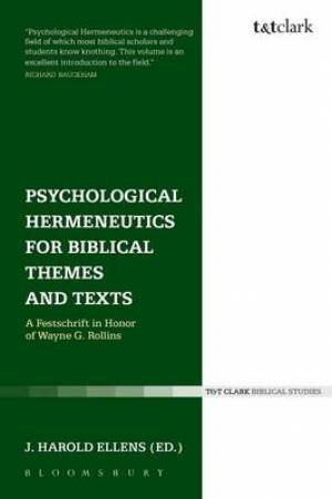 Psychological Hermeneutics for Biblical Themes and Texts (Paperback)