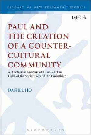 Paul and the Creation of a Counter-Cultural Community