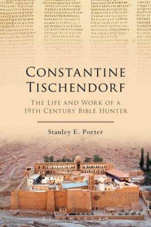 Constantine Tischendorf (Paperback) 9780567658029