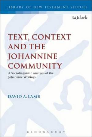 Text Context and the Johannine Community