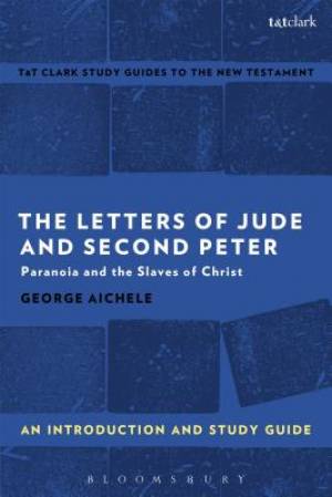 The Letters of Jude and Second Peter an Introduction and Study Guide