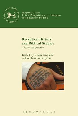 Reception History and Biblical Studies (Paperback) 9780567672469