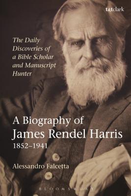 The Daily Discoveries of a Bible Scholar and Manuscript Hunter A Biog