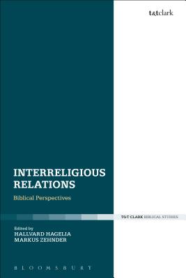 Interreligious Relations Biblical Perspectives