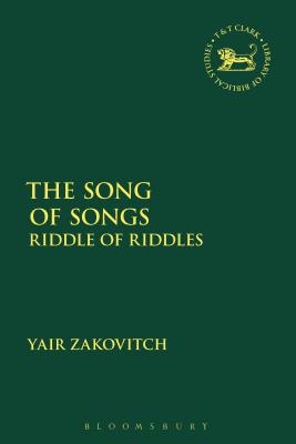 The Song of Songs Riddle of Riddles