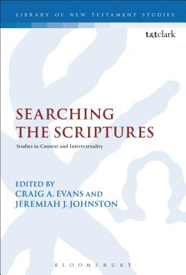 Searching the Scriptures Studies in Context and Intertextuality