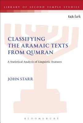 Classifying the Aramaic Texts from Qumran A Statistical Analysis of L