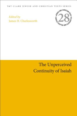 The Unperceived Continuity of Isaiah