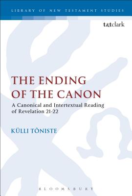 The Ending of the Canon A Canonical and Intertextual Reading of Revel