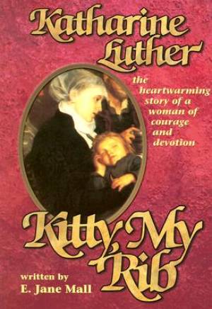 Kitty My Rib By E Jane Mall (Paperback) 9780570031130