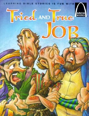 Tried and True Job Arch Book By Shoemaker Tim (Paperback)