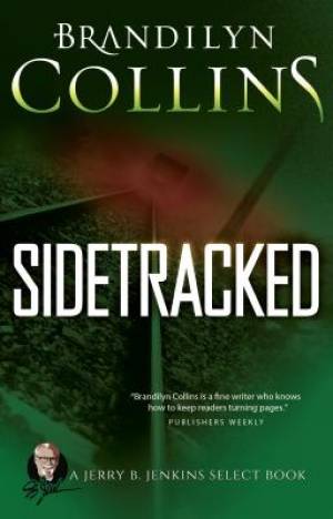 Sidetracked By Brandilyn Collins (Paperback) 9780578137063