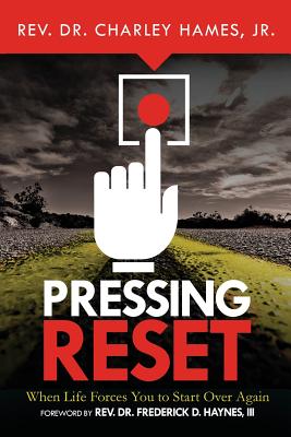 Pressing Reset When Life Forces You to Start Over Again (Paperback)