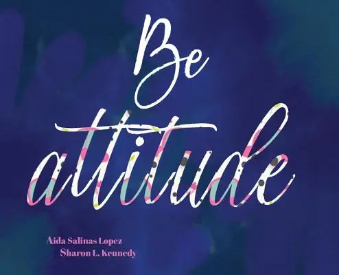 BE Attitude