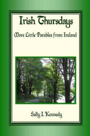 Irish Thursdays By Sally I Kennedy (Paperback) 9780615148861