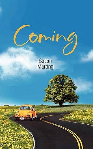 Coming By Susan Marting Susan Martling (Paperback) 9780615276700