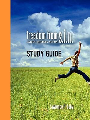 Freedom from S I N Study Guide