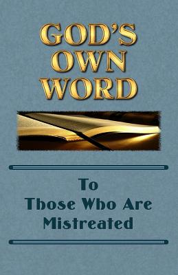 God's Own Word To Those Who Are Mistreated By Markle Scott (Paperback)