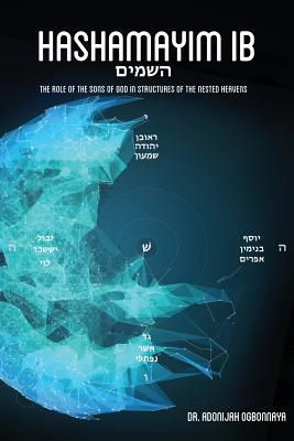 Hashamayim 1B The role of the sons of God in structures of the nested