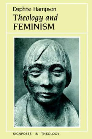 Theology And Feminism By Daphne Hampson university Of St Andrews