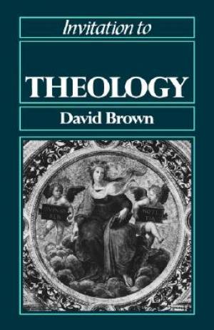 Invitation To Theology By David Brown (Paperback) 9780631164746