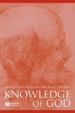 Knowledge Of God By Alvin Plantinga M j Tooley (Paperback)