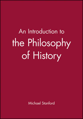 An Introduction to the Philosophy of History (Hardback) 9780631199397