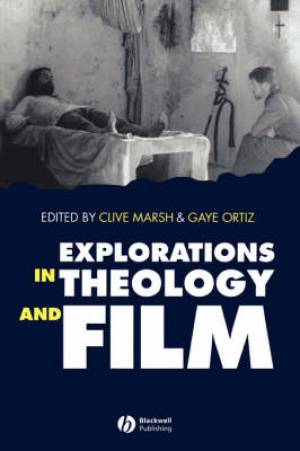 Explorations in Theology and Film By C Marsh (Paperback) 9780631203568