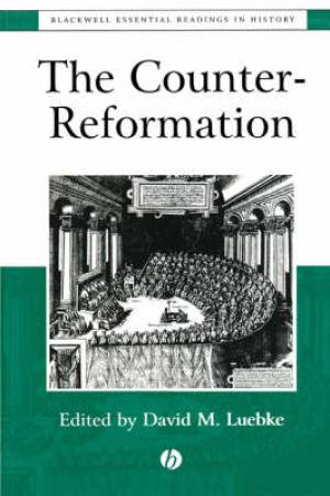 The Counter-reformation By DM Luebke (Paperback) 9780631211044