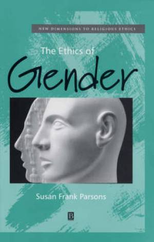 The Ethics of Gender (Hardback) 9780631215165