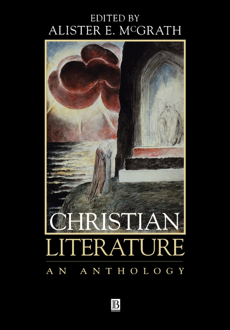 Christian Literature By Alister E Mcgrath university Of Oxford