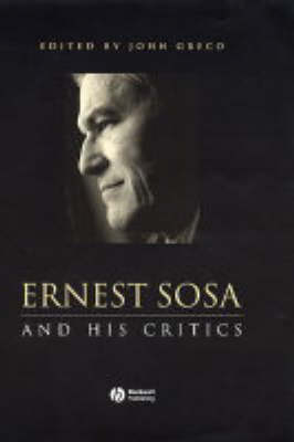 Ernest Sosa And His Critics