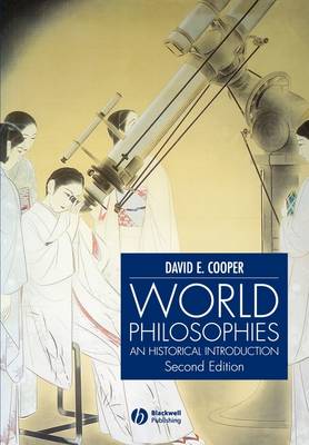 World Philosophies By David E Cooper (Paperback) 9780631232612