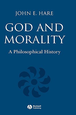 God and Morality By John E Hare yale University Usa (Hardback)