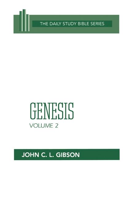 Genesis Vol 2 Daily Study Bible By J C L Gibson (Hardback)