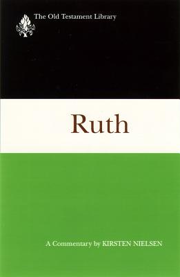 Ruth OTL By Nielsen Kirsten (Hardback) 9780664220921