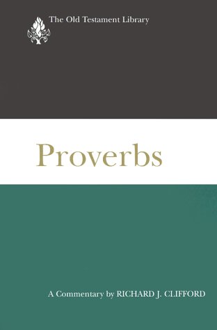 Proverbs Old Testament Library By Richard Clifford (Hardback)