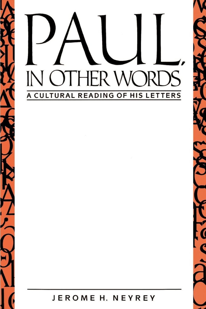 Paul in Other Words A Culture Reading of His Letters (Paperback)